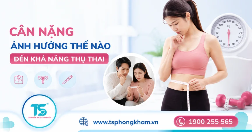 Cân nặng ảnh hưởng thế nào đến khả năng thụ thai?