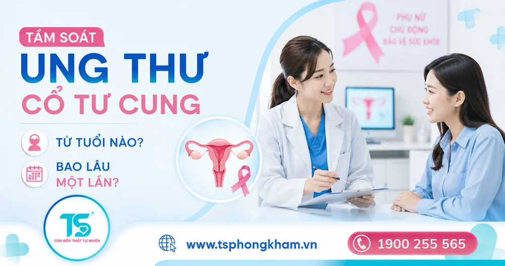 Tầm soát ung thư cổ tử cung: từ tuổi nào, bao lâu một lần?